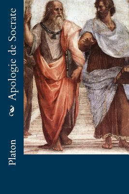Apologie de Socrate [French] 1535209402 Book Cover
