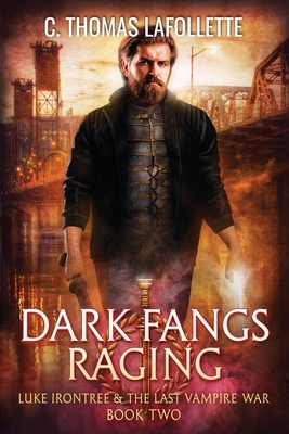 Dark Fangs Raging 1949410439 Book Cover
