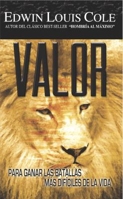 Valor: Para Ganar Las Batallas Mas Dificiles de... [Spanish] 9978458573 Book Cover