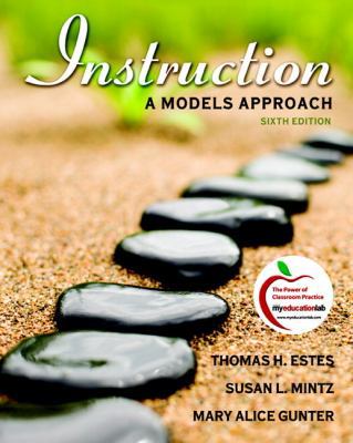 Instruction: A Models Approach 0137046731 Book Cover