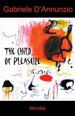 The Child of Pleasure 1595690581 Book Cover