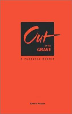 Out of the Grave 0595170323 Book Cover