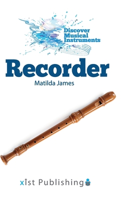 Recorder (Discover Musical Instruments) Book Cover