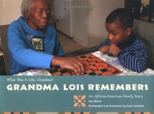 Grandma Lois Remembers 0761323163 Book Cover