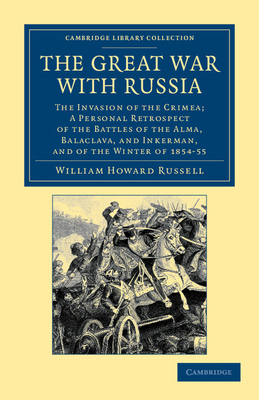 The Great War with Russia: The Invasion of the ... 1108044662 Book Cover