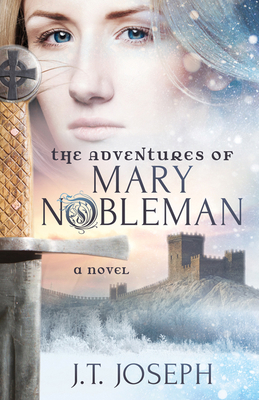 The Adventures of Mary Nobleman 168350948X Book Cover