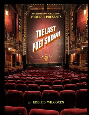 The Last Poet Show 1934483192 Book Cover
