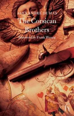 The Corsican Brothers 1843911655 Book Cover