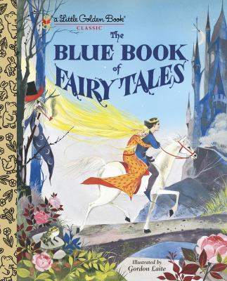 The Blue Book of Fairy Tales 0375981330 Book Cover