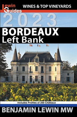 Bordeaux: Left Bank B0BLTGP2P6 Book Cover