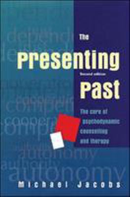The Presenting Past 0335201962 Book Cover