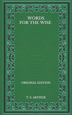 Words for the Wise - Original Edition            Book Cover