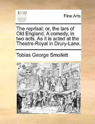 The Reprisal: Or, the Tars of Old England. a Co... 1170916899 Book Cover