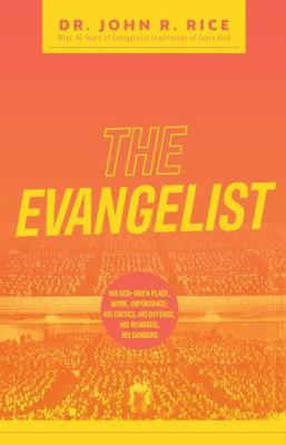 Evangelist and His Work 0873982053 Book Cover