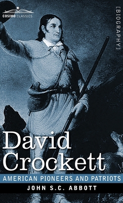 David Crockett: His Life and Adventures 164679253X Book Cover