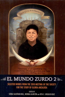 El Mundo Zurdo 2: Selected Works from the 2010 ... 1879960869 Book Cover