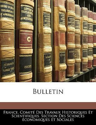 Bulletin [French] 1143469208 Book Cover