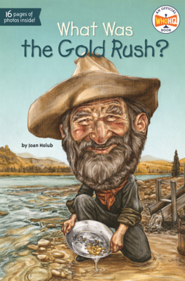 What Was the Gold Rush? B0GN2H97ZZ Book Cover