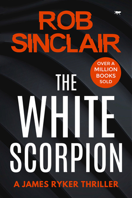 The White Scorpion 1912986450 Book Cover