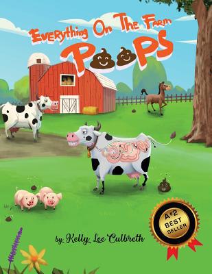 Everything On The Farm Poops 0578497778 Book Cover