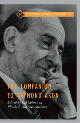 The Companion to Raymond Aron 1349574635 Book Cover