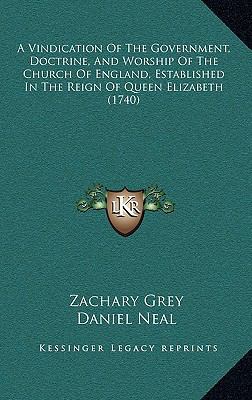 A Vindication of the Government, Doctrine, and ... 1164781707 Book Cover