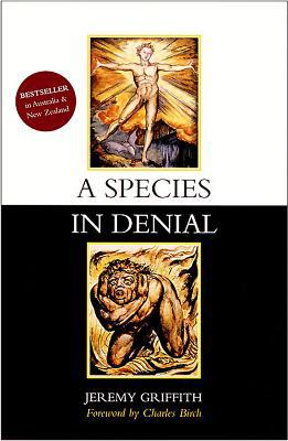 A Species in Denial 1741290015 Book Cover