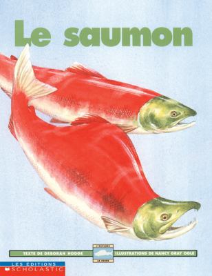 Le saumon [French] 0779115503 Book Cover