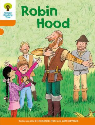 Oxford Reading Tree: Level 6: Stories: Robin Hood 0198482833 Book Cover