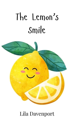 The Lemon's Smile 180586243X Book Cover