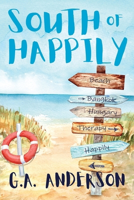 South of Happily 1685131042 Book Cover