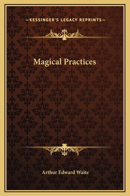 Magical Practices 1169232957 Book Cover