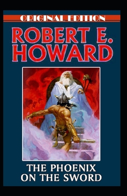 The Phoenix on the Sword-Original Edition(Annot... B08F6JZ9P9 Book Cover