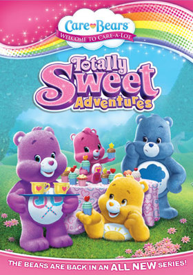 Care Bears: Totally Sweet Adventures B00ARWXFBC Book Cover