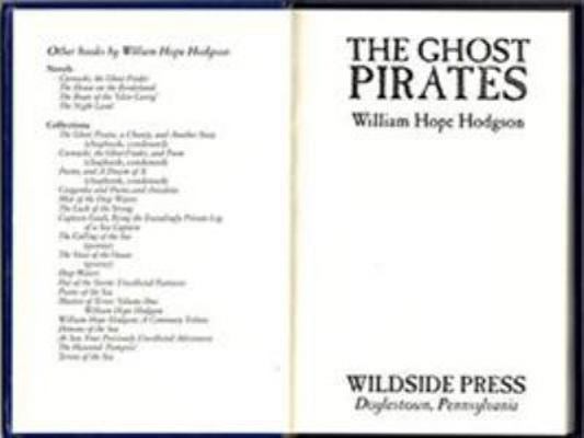 The Ghost Pirates by William Hope Hodgson, Scie... 1587155834 Book Cover
