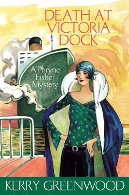 DEATH AT VICTORIA DOCK: A Phryne Fisher Mystery' 1741145562 Book Cover