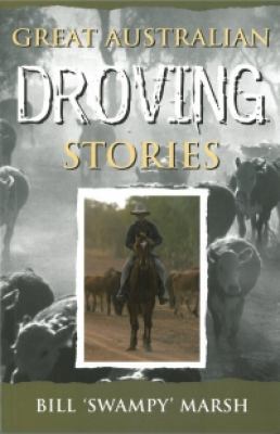 Great Australian Droving Stories 0733313353 Book Cover