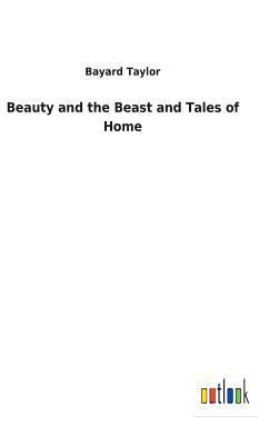 Beauty and the Beast and Tales of Home 373262675X Book Cover