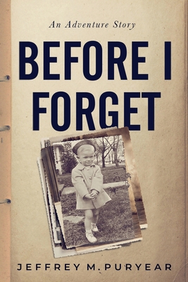 Before I Forget B0FQQ73LJN Book Cover