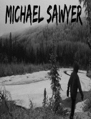 Michael Sawyer 1979464278 Book Cover