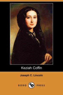 Keziah Coffin 1406551961 Book Cover