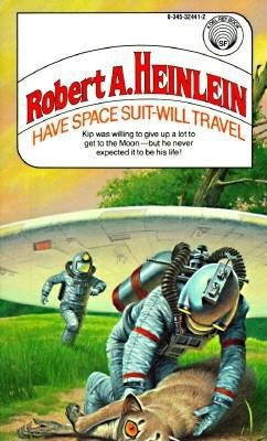 Have Space Suit, Will Travel B0073HRDHG Book Cover