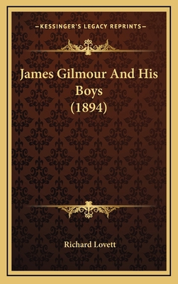 James Gilmour And His Boys (1894) 1166655938 Book Cover