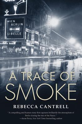 A Trace of Smoke (Hannah Vogel) B00FI6XXLE Book Cover