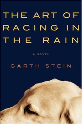 The Art of Racing in the Rain 1554681723 Book Cover