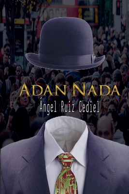 Adán Nada [Spanish] B0H1949CCV Book Cover