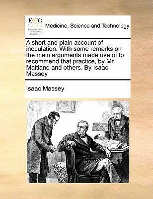 A short and plain account of inoculation. With ... 1171440278 Book Cover