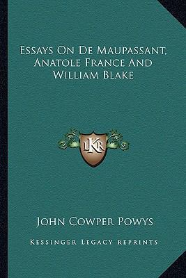 Essays On De Maupassant, Anatole France And Wil... 1162945400 Book Cover