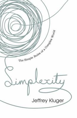 Simplexity: The Simple Rules of a Complex World 0719568137 Book Cover