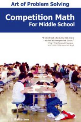 Art of Problem Solving: Competition Math for Mi... B07WSDYGHG Book Cover